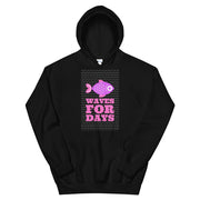 WOMENS HOODY WAVES FOR DAYS MOTIVATIONAL QUOTES HOODIES THE SUCCESS MERCH 