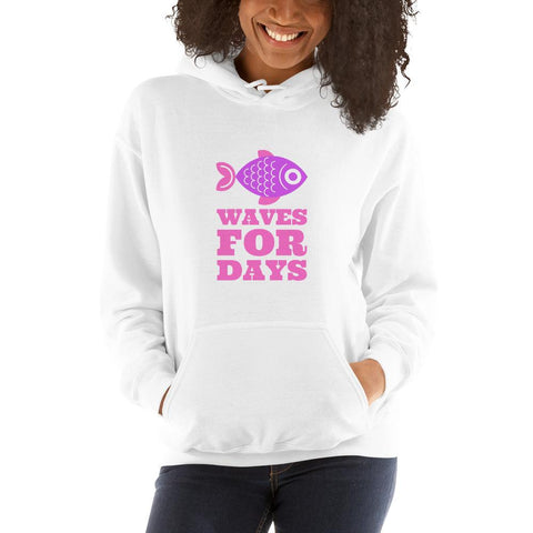 WOMENS HOODY WAVES FOR DAYS MOTIVATIONAL QUOTES HOODIES THE SUCCESS MERCH White S 