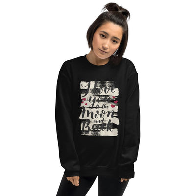 WOMENS SWEATSHIRT LOVE YOU TO THE MOON AND BACK THE SUCCESS MERCH Black S 