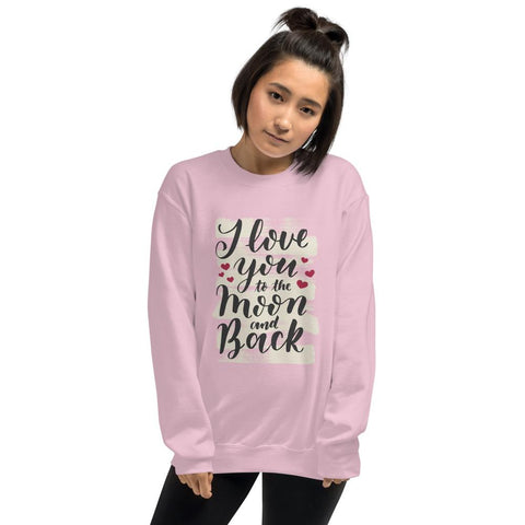 WOMENS SWEATSHIRT LOVE YOU TO THE MOON AND BACK THE SUCCESS MERCH Light Pink S 