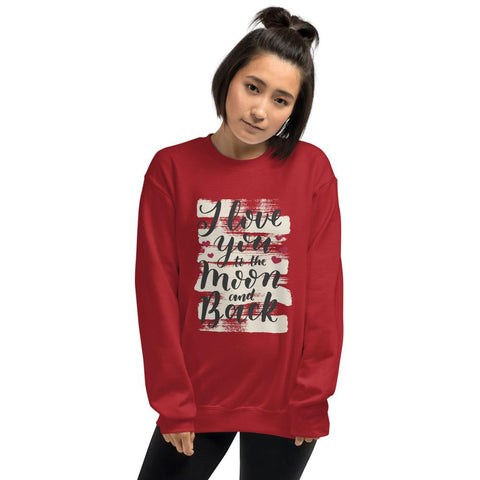 WOMENS SWEATSHIRT LOVE YOU TO THE MOON AND BACK THE SUCCESS MERCH Red S 