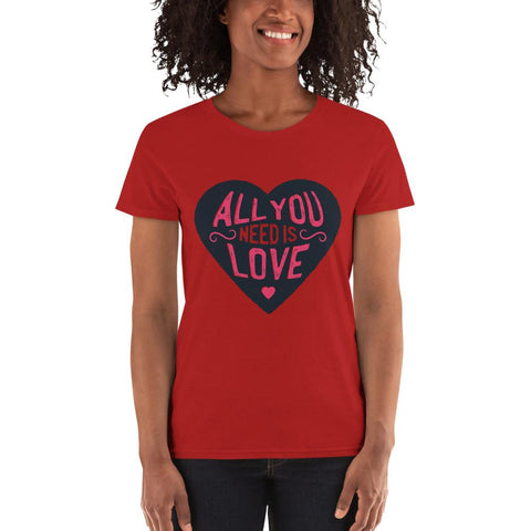 WOMENS T-SHIRT ALL YOU NEED IS LOVE THE SUCCESS MERCH Red S 