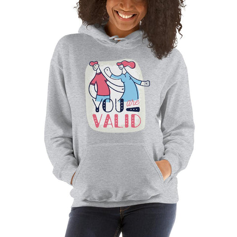 WOMENS YOU ARE VALID HOODIE MOTIVATIONAL QUOTES HOODIES THE SUCCESS MERCH Sport Grey S 
