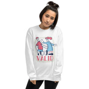 WOMENS YOU ARE VALID LONG SWEATSHIRT MOTIVATIONAL QUOTES SWEATSHIRTS THE SUCCESS MERCH White S 