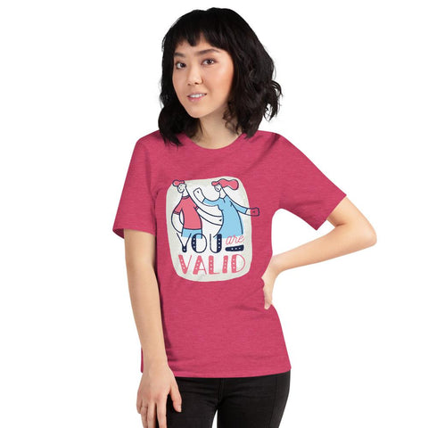 WOMENS YOU ARE VALID T-SHIRT MOTIVATIONAL QUOTES T-SHIRTS THE SUCCESS MERCH Heather Raspberry S 